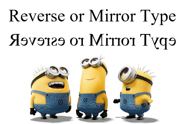 How to Reverse or Mirror type in any document